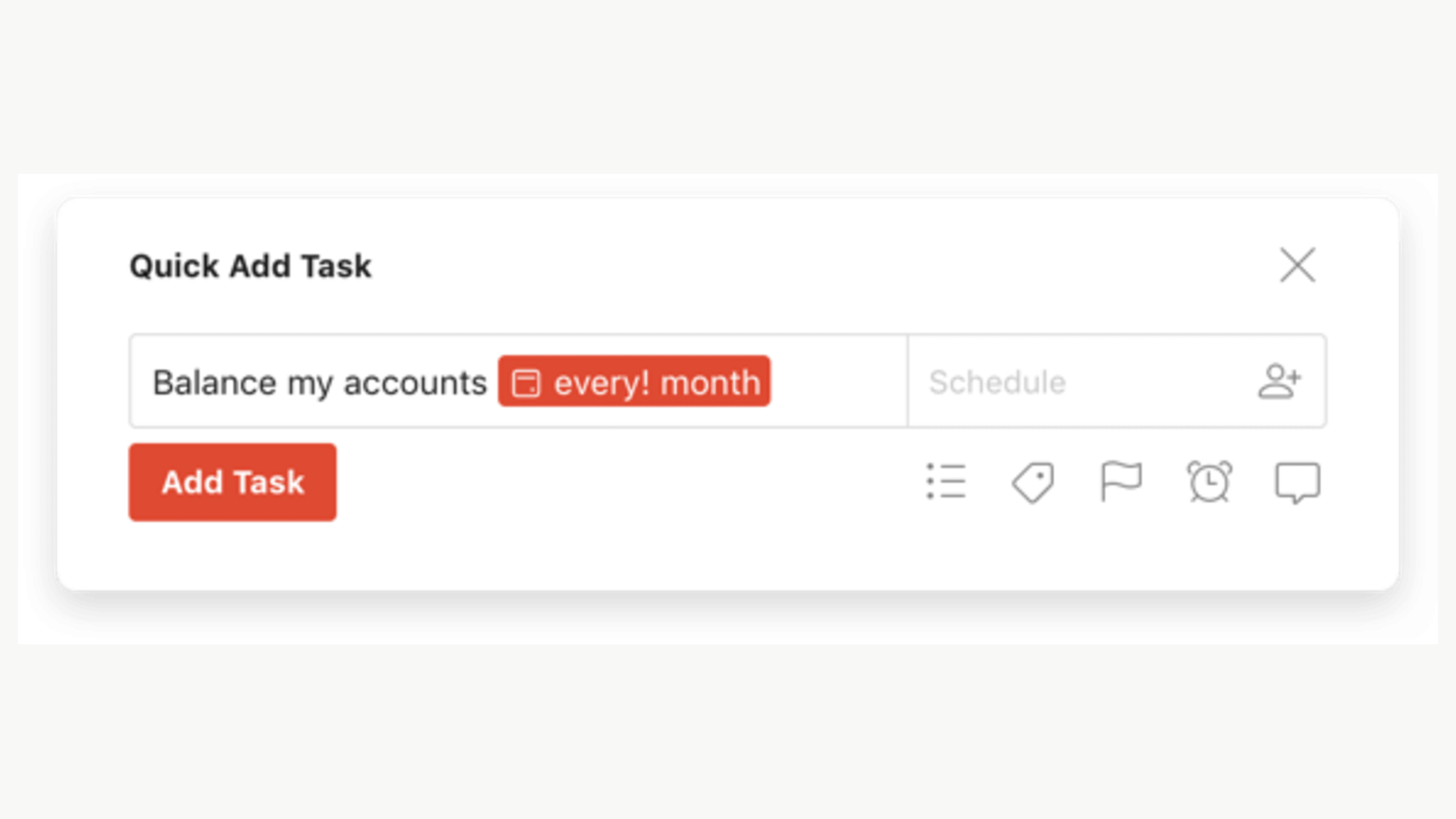 Todoist Quick Add using recurring-date syntax inside the task entry.