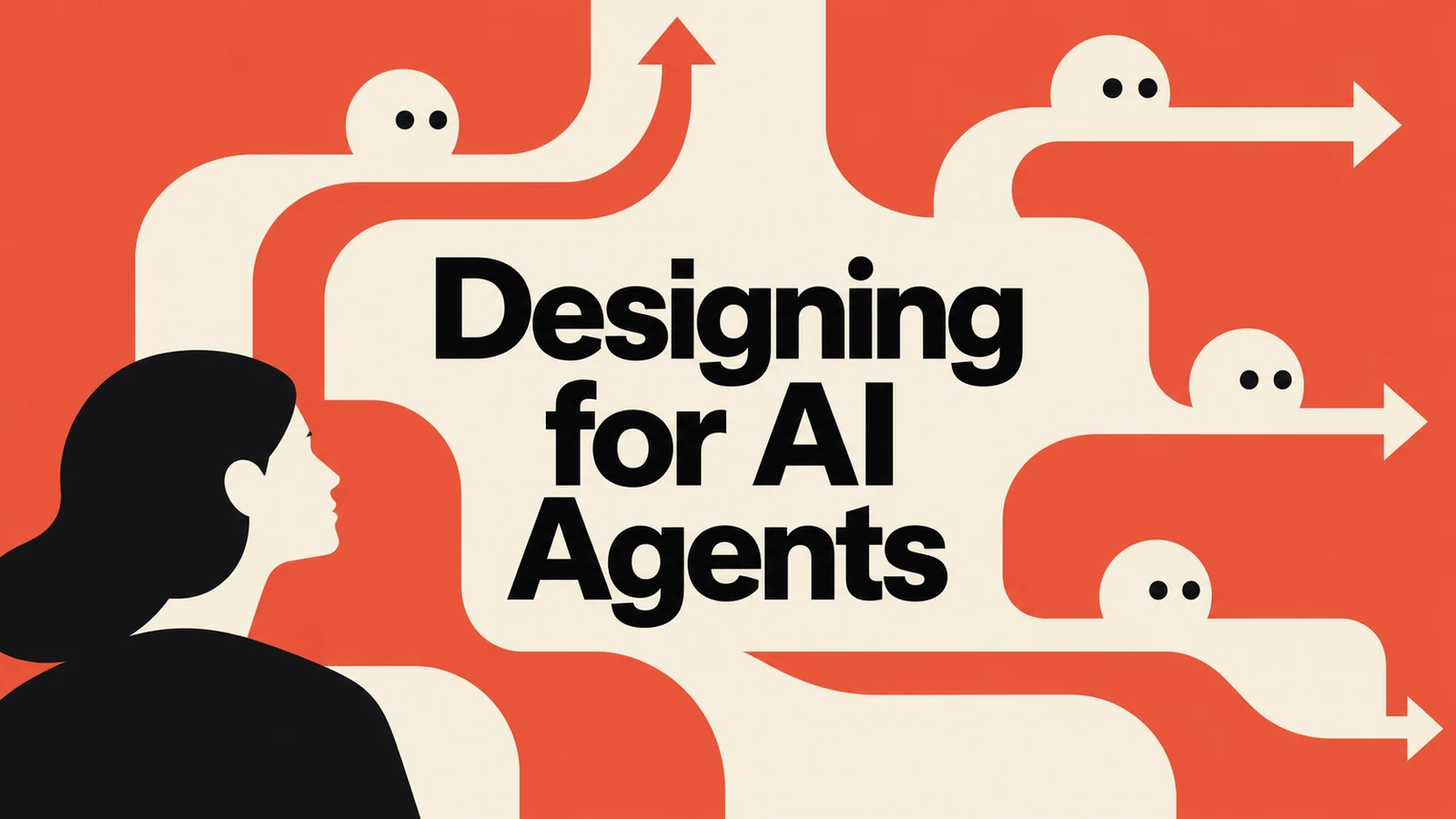 Designing for AI Agents: The UX Patterns We’re Still Missing